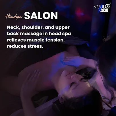 Vivu Lash & Skin - Head Spa