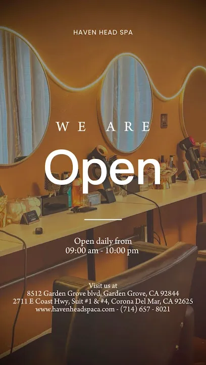 Haven Head Spa Garden Grove - Head Spa