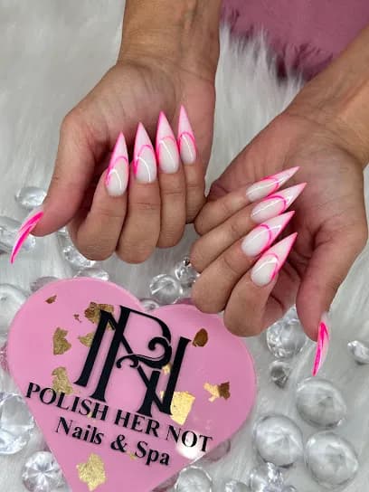 Polish Her Not! Nails&Spa (10% OFF New Customers) - Head Spa